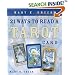 Mary K. Greer's 21 Ways to Read a Tarot Card