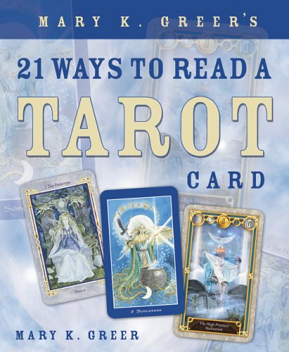 21 Ways to Read a Tarot Card