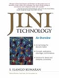 JINI Technology: An Overview