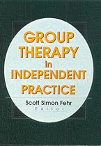 Group Therapy in Independent Practice