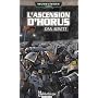 L'Hérésie d'Horus, Tome 1 : L'ascension d'Horus