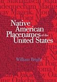 Native American Placenames of the United States