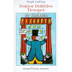 Doktor Dolittles Tieroper. ( Ab 8 J.)