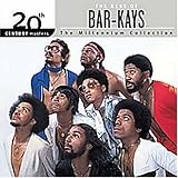 20th Century Masters - The Millennium Collection: The Best of the Bar-Kays

 &nbsp;(Mercury)&nbsp;