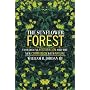 The Sunflower Forest: Ecological Restoration and the New Communion with Nature