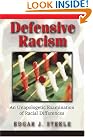 Defensive Racism: An...