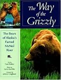 The Way of the Grizzly (Worldlife Discovery Guides)