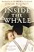 Inside the Whale