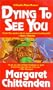 Dying To See You: A Charlie Plato Mystery (Charlie Plato Mysteries)