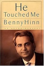 He Touched Me <i>an Autobiography</i>