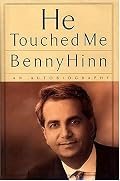 He Touched Me <i>an Autobiography</i>