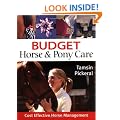 Budget Horse and Pony Care: Cost Effective Horse Management