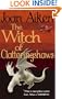 Witch of Clatteringshaws (Wolves of Willoughby Chase)