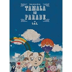 TAMALA ON PARADE (by t.o.L) [DVD]