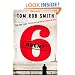 Agent 6 (The Child 44 Trilogy)
