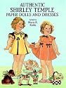 Authentic Shirley Temple Paper Dolls and Dresses