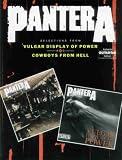 Pantera Selections from Vulgar Display of Power and Cowboys from Hell (Authentic Guitar-Tab)