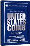 Produkt-Bild: (2012 HAND BOOK OF UNITED STATES COINS BLUE BOOK) BY Yeoman, R. S. (Author) Hardcover Published on (05 , 2011)