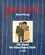 Die Kunst der b�uerlichen Liebe I