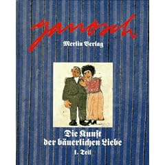 Die Kunst der b�uerlichen Liebe I