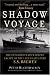 Books : Shadow Voyage: The Extraordinary Wartime Escape of the Legendary SS Bremen