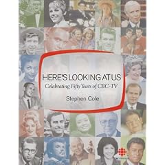 Here's Looking at Us: Celebrating 50 Years of CBC TV