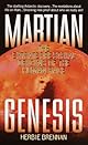 Martian Genesis: The Extraterrestrial Origins of the Human Race