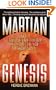 Martian Genesis: The Extraterrestrial Origins of the Human Race