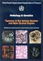 WHO Classification of Tumours: Pathology and Genetics of Tumours of the Urinary System and Male Genital Organs (IARC WHO Classification of Tumours)