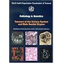 WHO Classification of Tumours: Pathology and Genetics of Tumours of the Urinary System and Male Genital Organs