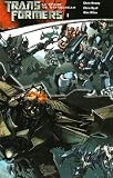 Transformers, Tome 1 : Le Règne de Starscream