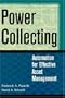 Power Collecting: Automation for Effective Asset Management