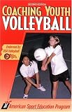 Coaching Youth Volleyball (Coaching Youth)