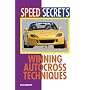 Winning Autocross Techniques (Speed Secrets)