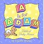 "A" Is for Adam: Biblical Baby Names