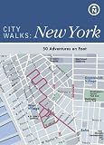  : City Walks: New York: 50 Adventures on Foot