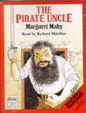 The Pirate Uncle: Complete & Unabridged (Cavalcade Story Cassettes)