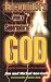 Encounters with a Supernatural God