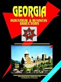 Georgia Republic INDUSTRIAL AND BUSINESS DIRECTORY (World Country Study Guide Library)