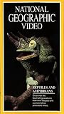 National Geographics Reptiles and Amphibians [VHS]