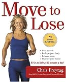 Move To Lose: Look And Feel Better In Just 10 Minutes A Day