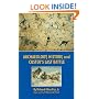 Archaeology, History, and Custer's Last Battle: The Little Big Horn Reexamined