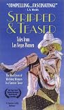 Stripped and Teased: Tales From Las Vegas Women [VHS]