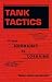Tank Tactics: From Normandy to Lorraine (Art of War)