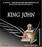 King John (Arkangel Complete Shakespeare)