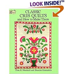 Classic Crib Quilts and How to Make Them (Dover Needlework)
