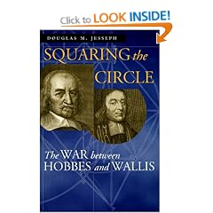 Squaring the Circle: The War between Hobbes and Wallis
