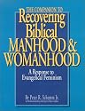The Companion to Recovering Biblical Manhood and Womanhood