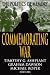 Commemorating War: The Politics of Memory (Memory and Narrative)