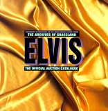 Elvis: The Official Auction Catalogue